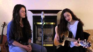 Cedar Lane by &quot;First Aid Kit&quot; covered by- Myriam and Jessica Arseneau