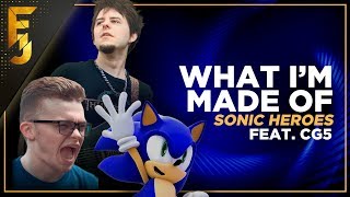 &quot;What I&#39;m Made Of&quot; - Sonic Heroes (feat. CG5) | Cover by FamilyJules