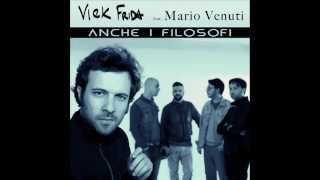 Vick Frida feat. Mario Venuti - Anche i filosofi - Cover video