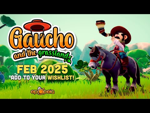 TRAILER GAUCHO AND THE GRASSLAND PC STEAM FEB 2025!!! (EN)