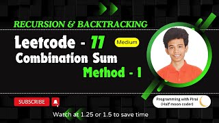 YouTube video 'Combinations Method - 1 | Leetcode 77 | Approach + Code with explanation.'