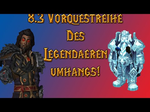 [Schnellformat] Legendärer Umhang Vorquests | Die neuen Zonen von Patch 8.3!