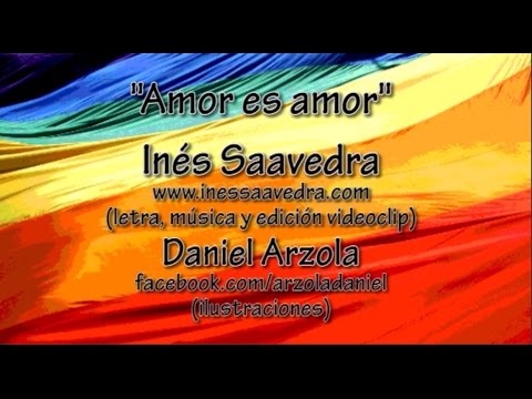 Amor es Amor - Orgullo LGBT - Ines Saavedra
