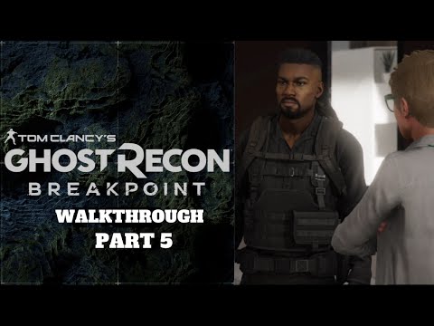GHOST RECON BREAKPOINT WALKTHROUGH PART 5