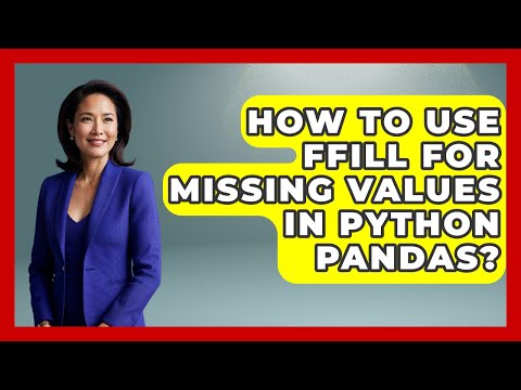 How To Use Ffill For Missing Values In Python Pandas Python Code School