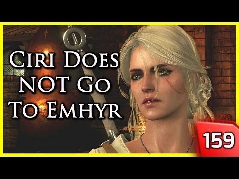 The Witcher 3 ► Ciri Decides Not to Meet Emhyr (Her Father) #159