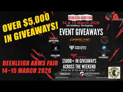 Over $5,000 in Giveaways! | Beenleigh Arms Fair 14–15 March 2026