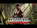 Ultimate Commandos FULL MOVIE RAMBO S VIETNAM VENGEANCE Non Stop Action Thriller