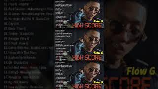 Download lagu FLOW G - HIGH SCORE // New Album Flow G Nonstop Rap Songs 2023 || Flow G Full Album 2023 mp3 Download lagu FLOW G - HIGH SCORE // New Album Flow G Nonstop Rap Songs 2023 || Flow G Full Album 2023 mp3