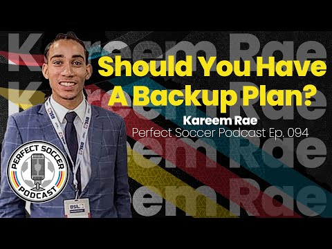 Kareem Rae on the Perfect Soccer Podcast, Episode 94
