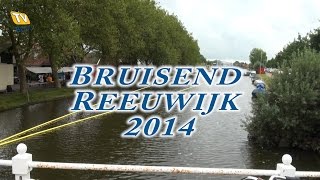 preview picture of video 'Bruisend Reeuwijk 2014'