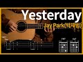 54.박재범 신곡 [Yesterday - 박재범 (Jay Park)] 【★★★☆☆】 기타 | Guitar tutorial |ギター 弾い