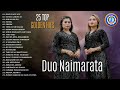 25 Top Golden Hits Duo Naimarata FULL ALBUM LAGU BATAK