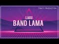 LAGU BAND LAMA | KOMPILASI LAGU BAND LAMA | KOMPILASI