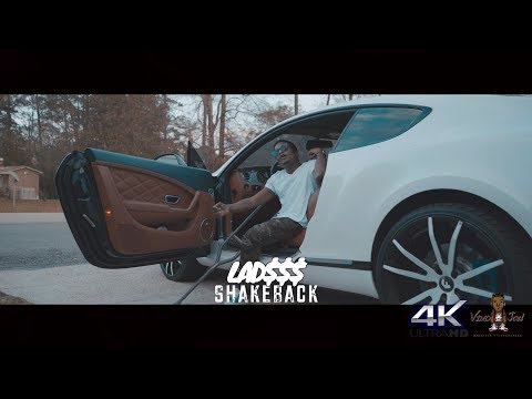 LAD$$$ | ShakeBack (Shot In 4k)