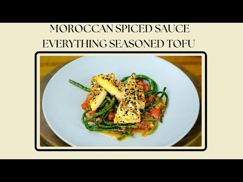 Moroccan Spiced Sauce with Baked Everything Seasoned Tofu
