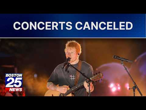 Ed Sheeran's shows at Gillette Stadium canceled due to nor' ...