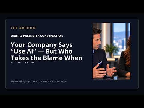 Your Company Says “Use AI” — But Who Takes the Blame When It Fails? thumbnail