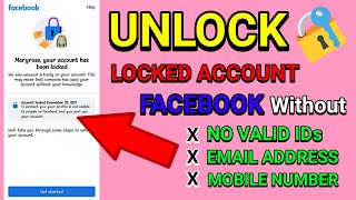 HOW TO UNLOCK FACEBOOK ACCOUNT WITHOUT IDENTITY? FACEBOOK ACCOUNT LOCKED RECOVER 2023