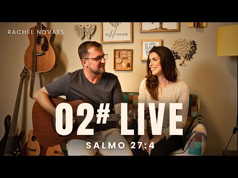 ENCONTRO DE LOUVOR #2 - SALMO 27:4 || 19/07/2021
