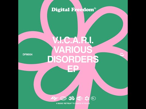 V.I.C.A.R.I. - Various Disroders [DFM004]