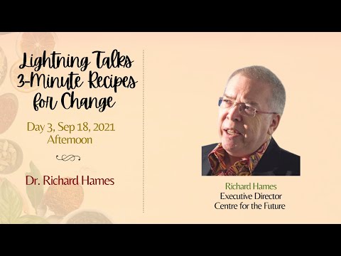 Richard Hames - His 3 minutes Recipe for Change (September 18, 2021)
