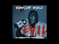 Howlin Wolf - Evil (Full album- 2CD)