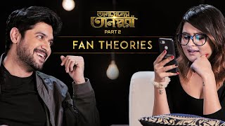 Fan Theory | Tansener Tanpura (তানসেনের তানপুরা) Part 2 | Vikram, Rupsa | hoichoi