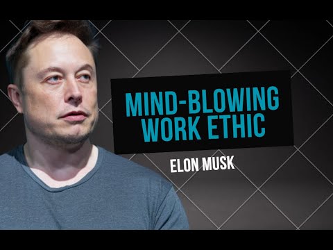 MIND BLOWING WORK ETHIC  BY ELON MUSK #ElonMusk# WorkEthic #MotivationalVideo