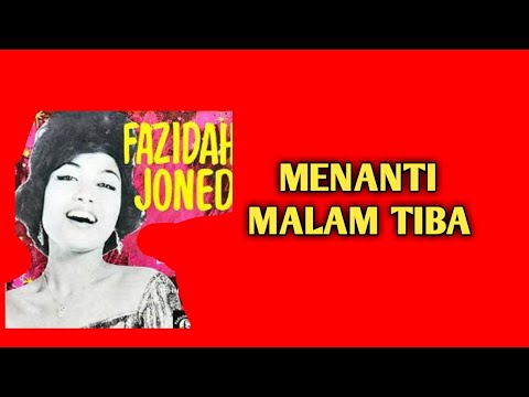 Fazidah Joned ~ Menanti Malam Tiba*