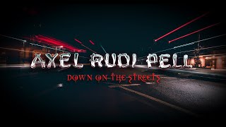 Axel Rudi Pell &quot;Down On The Streets&quot; (Official Lyric Video)