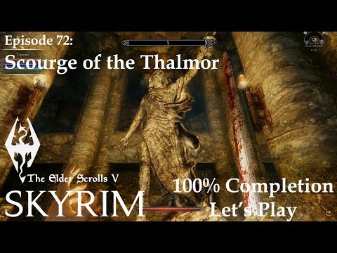 Skyrim (SRLE Extended): Episode 72 - Scourge of the Thalmor