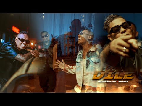 DILE - BEDER MUSICOLOGO ❌ DKAICEDO (VIDEO OFICIAL)