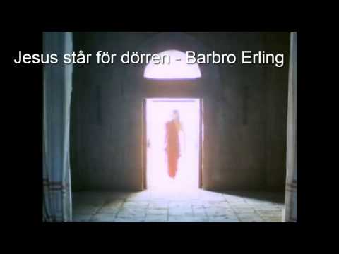 Jesus står för dörren - Barbro Erling