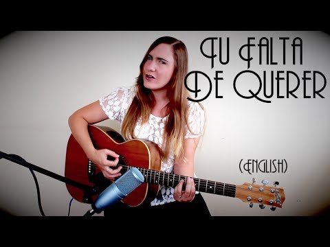 Tu Falta De Querer - Mon LaFerte (English cover by Donnelle Brooks)
