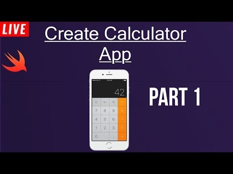 #12 Create Calculator App | Part 1 | Swift 4 | Xcode 10