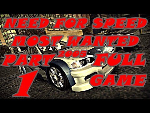 Need for Speed Most Wanted(2005) Gameplay Walkthrough | Full Game | Part 1