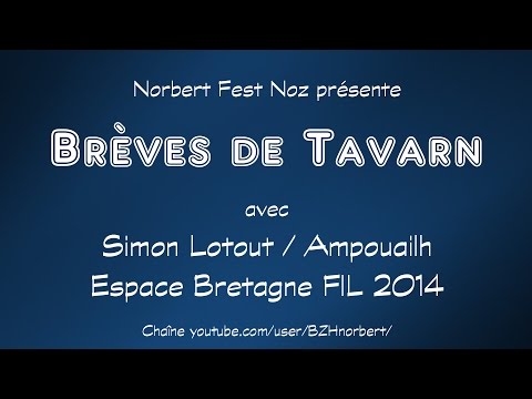 Ampouailh / Brèves de Tavarn n°1