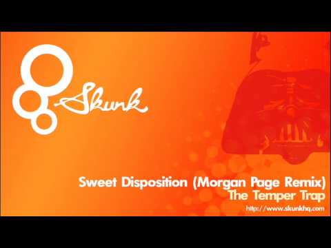 The Temper Trap - Sweet Disposition (Morgan Page Remix)