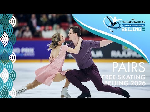 Pairs Free Skating | ISU Four Continents Championships | Beijing 2026 | #FigureSkating