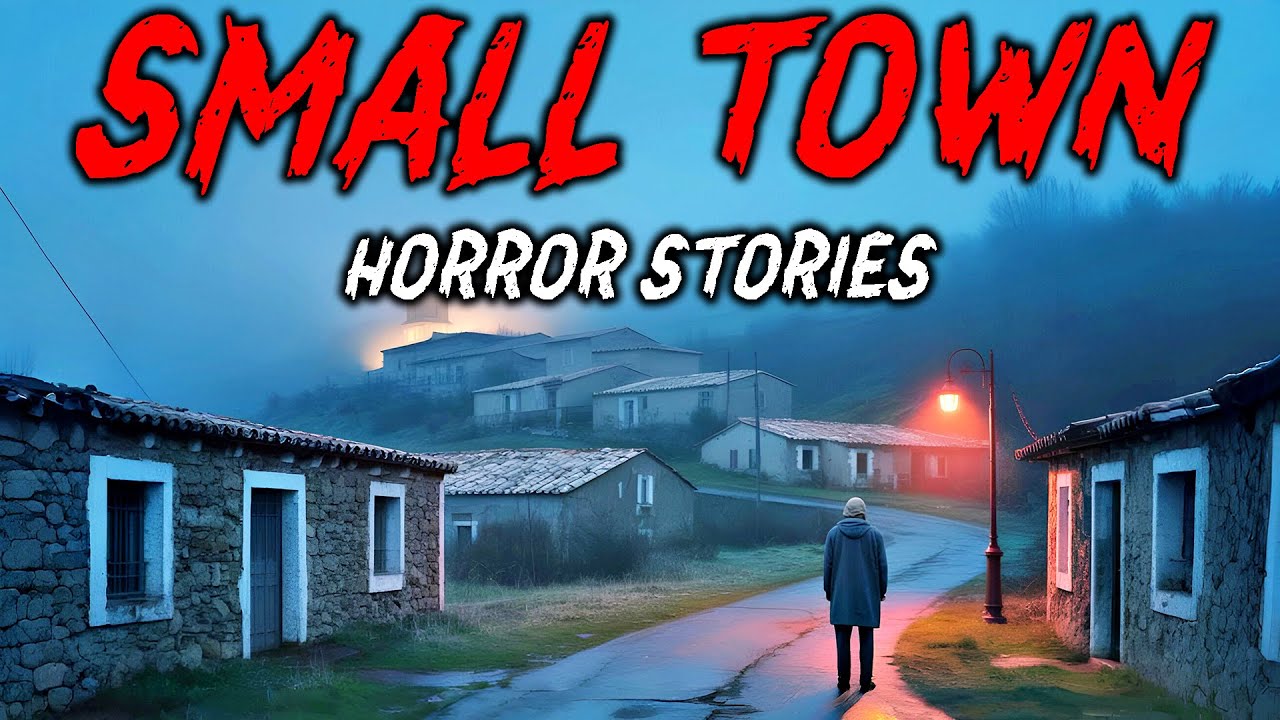 9 True Small Town Horror Stories | 