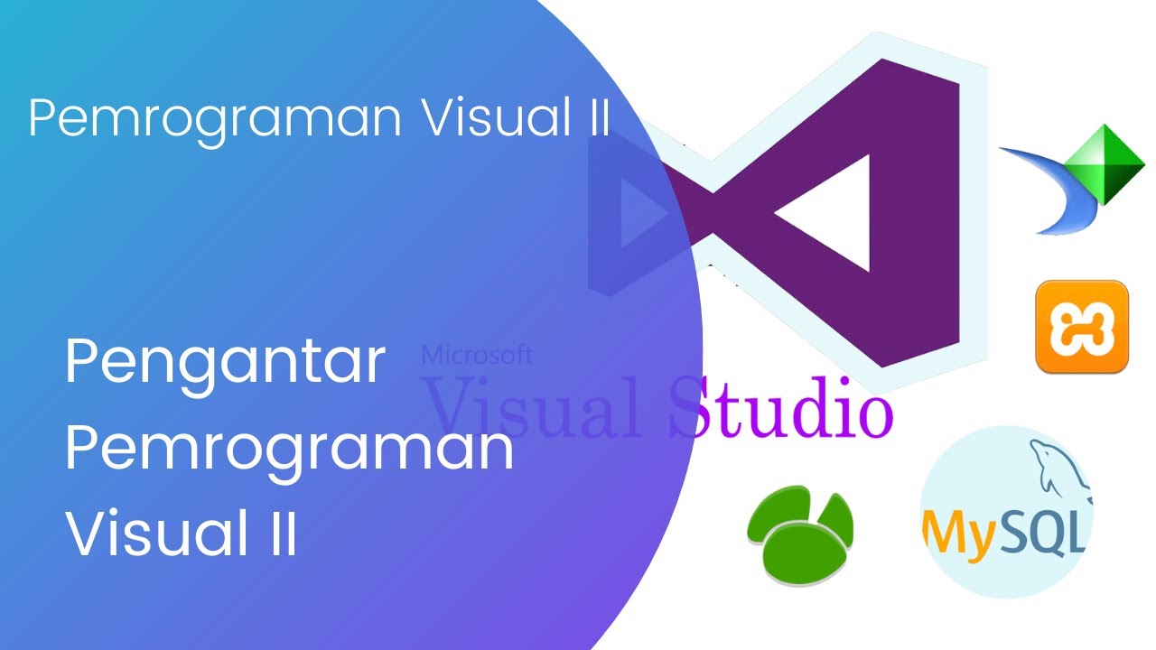@P1 Pengantar Pemrograman Visual II | Pemrograman Visual II