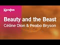 Beauty and the Beast - Céline Dion & Peabo Bryson | Karaoke Version | KaraFun