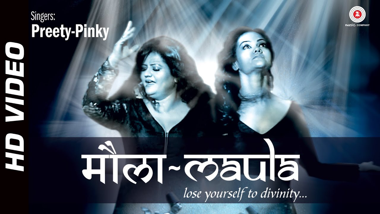 Maula Maula Lyrics | Maula Maula | Pinky, Preeti | Sanjeev Srivastava
