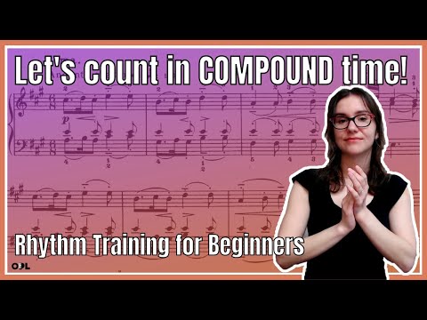 Rhythm Training in Compound Time - Count, Clap & Play! Feat. Mozart Sonata No.11 in A major K.331