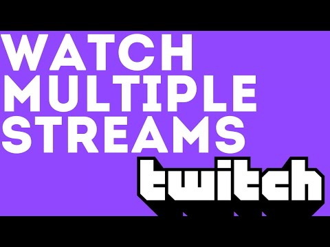 YouTube video about: How to watch multiple twitch streams?