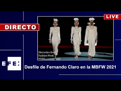 🔴📡 Desfile de Fernando Claro en la MBFW 2021