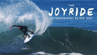 The Joyride Board Test: Haydenshapes Black Noiz