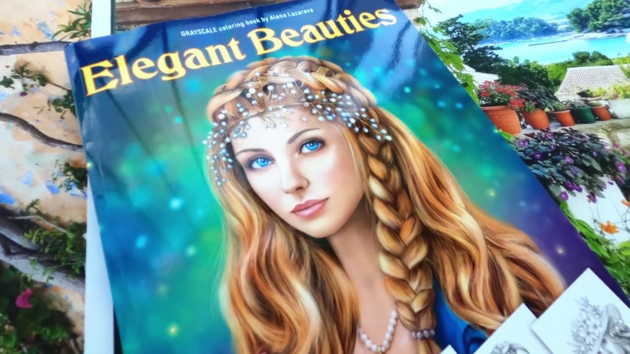 Elegant Beauties Grayscale coloring book by Alena Lazareva. AMAZON