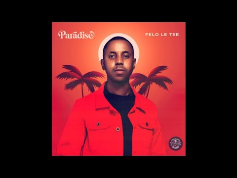 Felo Le Tee – Nje Nje ft. Mr JazziQ, Reece Madlisa, Zuma, Mpura, DJ Maphorisa & Kabza De Small